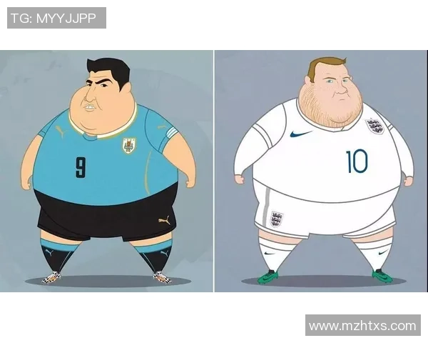 足球明星长胖背后原因揭秘 从饮食到训练全面分析运动员体重变化 足球明星长胖背后原因揭秘 从饮食到训练全面分析运动员体重变化